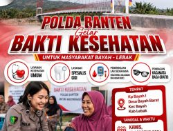 Yuk, Manfaatkan Bakti Kesehatan Gratis Polda Banten di Bayah – Lebak